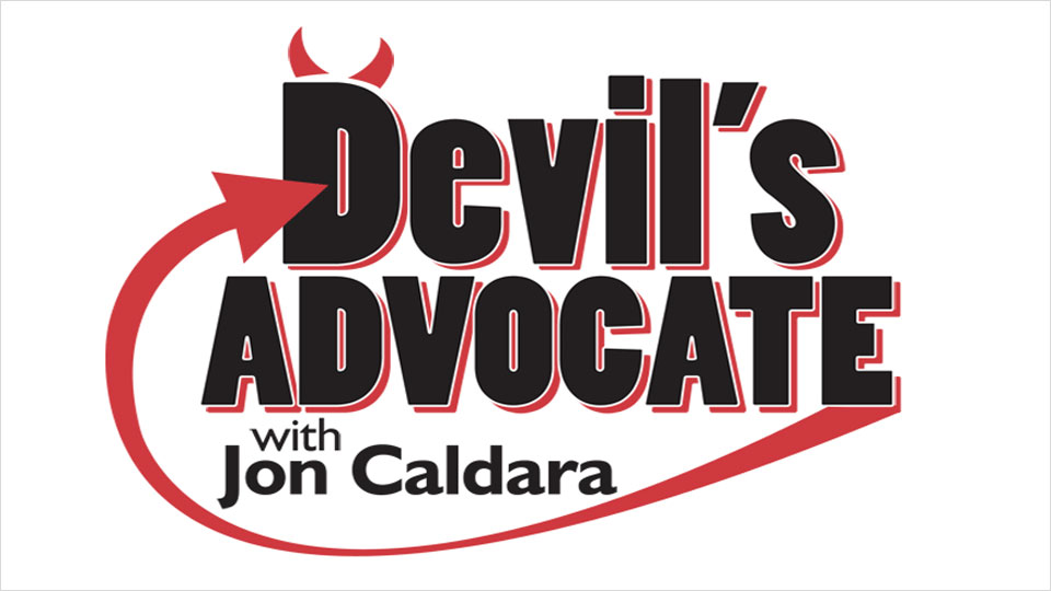 Devil's Advocate with Jon Caldara